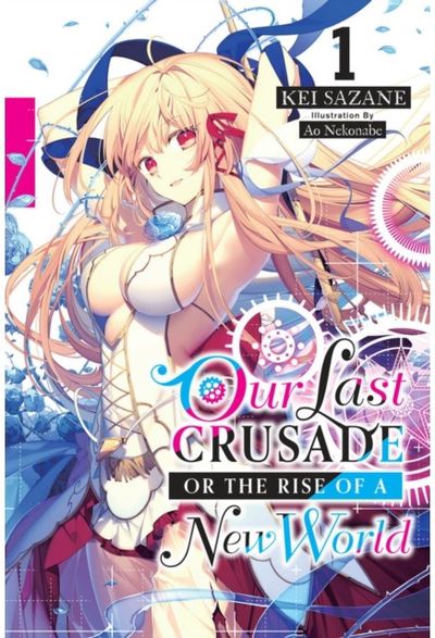 Our Last Crusade or