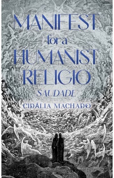 Manifest for a Saudade