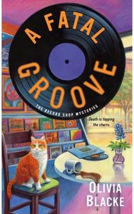 Fatal Groove: The Record Shop Mysteries The Record Shop Mysteries