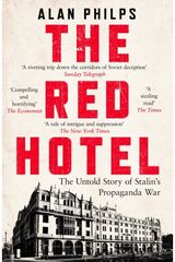 Red Hotel The Untold Story of