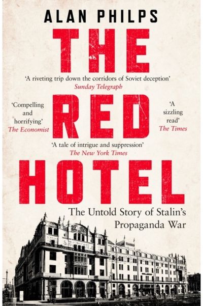 Red Hotel The Untold Story of
