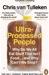 Ultra-Processed Why Do We All Eat