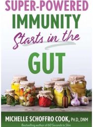 Super-Powered Immunity Starts in the Gut