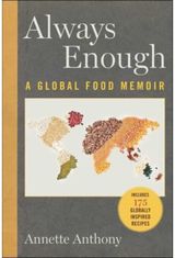 Always Enough A Global Food Memoir