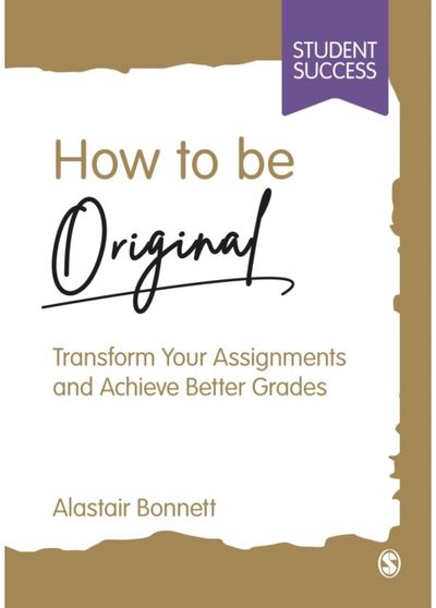 How to be Original Transform Your