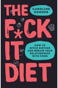 F*ck It Diet