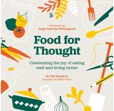 Food For Thought Celebrating the joy