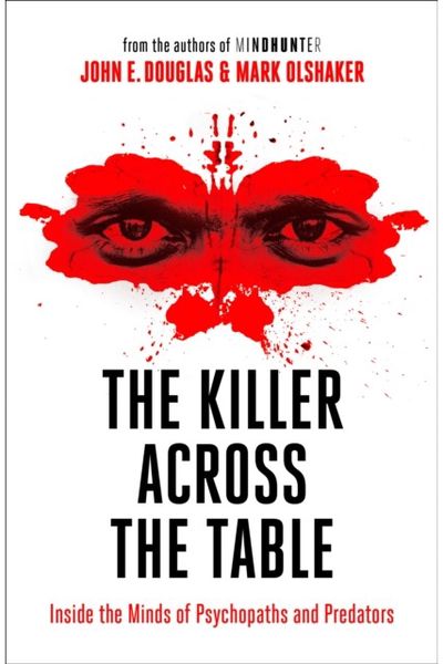 Killer Across the Inside the Minds of