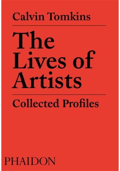 Lives of Artists Collected Profiles