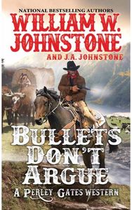 Bullets Don’t Argue