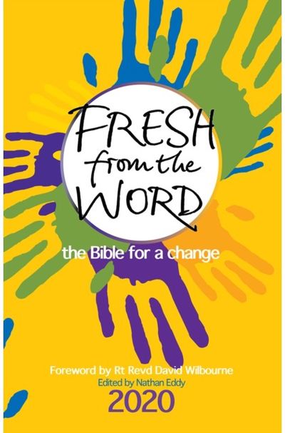 Fresh From the Word The Bible for a
