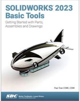 SOLIDWORKS 2023 Getting Started with