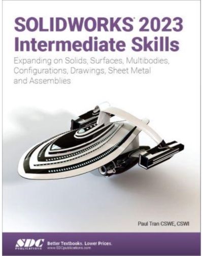 SOLIDWORKS 2023 Expanding on Solids,