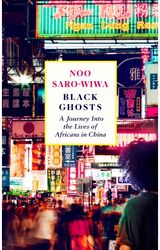 Black Ghosts A Journey Into the
