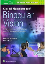 Clinical Management of Binocular Vision