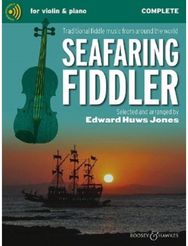 Seafaring Fiddler: Traditional Fiddle Music from Around the World - Complete Edition Music from Around the World - Complete Edition