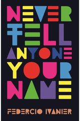 Never Tell Anyone