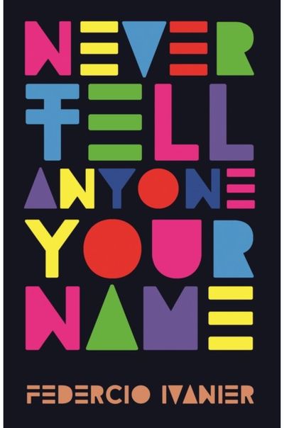 Never Tell Anyone