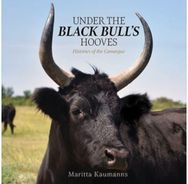Under the Black Bull’s Hooves: Histories of the Camargue Histories of the Camargue