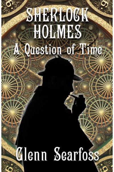Sherlock Holmes A Question Of Time