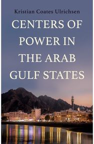 Centers of Power in the Arab Gulf States