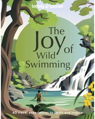 Lonely Planet The Joy of Wild Swimming