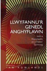 Llwyfannu’r Genedl Iaith a Hunaniaeth