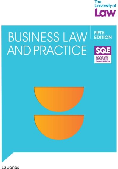 SQE Business Law and Practice 5e
