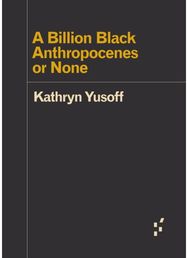 Billion Black Anthropocenes or None