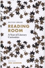 Reading Room: A Year of Literary Curiosities A Year of Literary Curiosities