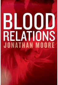 Blood Relations: A Novel A Novel