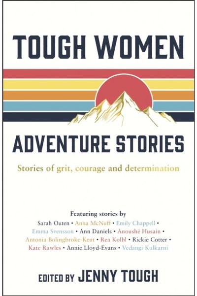Tough Women Stories of Grit,