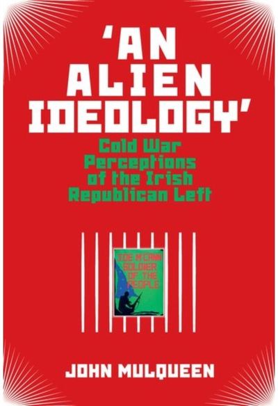 An Alien Ideology Cold War Perceptions