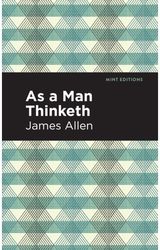As A Man Thinketh