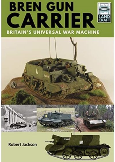 Bren Gun Carrier Britain's Universal