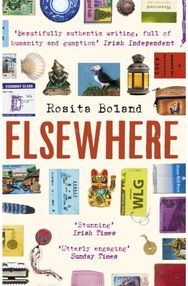 Elsewhere: One Woman, One Rucksack, One Lifetime of Travel One Woman, One Rucksack, One Lifetime of Travel