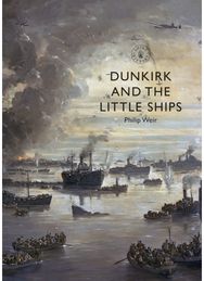 Dunkirk and the Little Ships