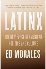 Latinx The New Force in