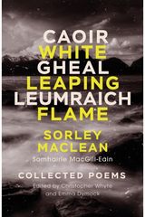 White Leaping Flame Sorley Maclean: