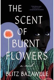 Scent of Burnt Flowers