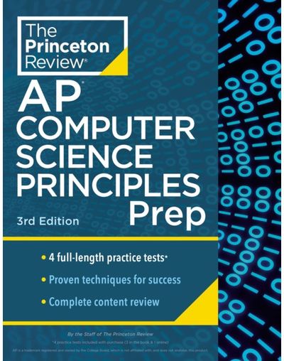 Princeton Review AP Computer Science Principles Prep, 2024 4 Practice Tests +