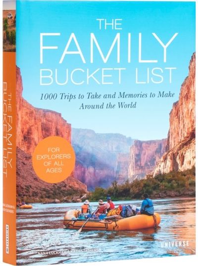 Family Bucket List 1,000 Trips to Take