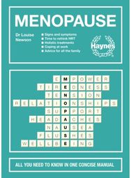 Menopause: All you need to know in one concise manual All you need to know in one concise manual