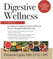 Digestive Wellness: Strengthen the Immune System and Prevent Disease Through Healthy Digestion, Fifth Edition