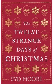 Twelve Strange Days of Christmas