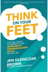 Think on Your Feet: