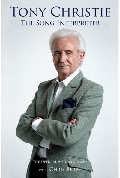 Tony Christie The Song Interpreter