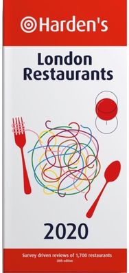 Harden’s London Restaurants 2020