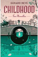 Childhood Two Novellas