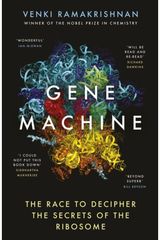 Gene Machine The Race to Decipher